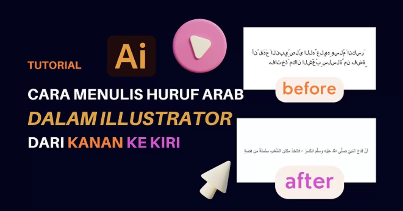 Menulis ARAB dengan Adobe illustrator dari Kanan ke Kiri