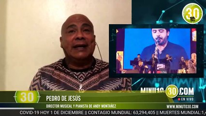 Pedro de Jesús, director musical y pianista de Andy Montañez, en exclusiva con Minuto 30