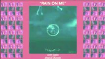 Lady Gaga ft Ariana Grande | Rain On Me (Snippet)