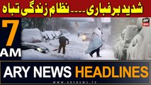 ARY News 7 AM Headlines | 25th March 2024 | Heavy Snow Fall - Latest Weather Updates