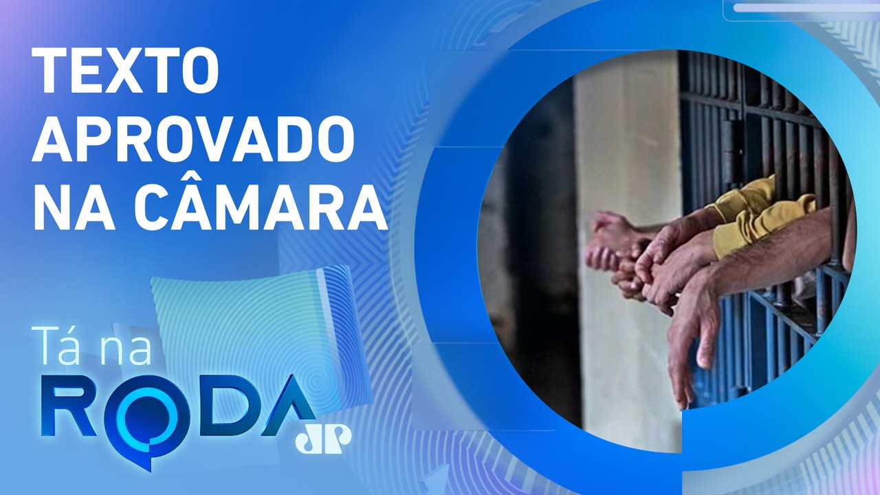 Fim da SAÍDA TEMPORÁRIA de presos vai para SANÇÃO PRESIDENCIAL | TÁ NA RODA