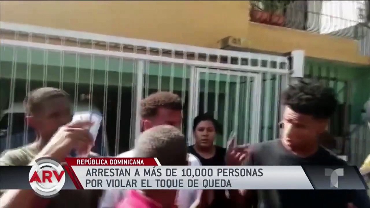 Mas De 10 Mil Dominicanos Arrestados Por Violar Toque De Queda Vídeo Dailymotion 1452