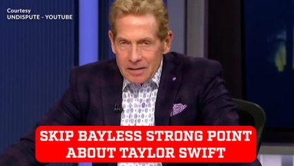 Skip Bayless Breaks Down the Exciting Taylor Swift & Travis Kelce Romance 💖