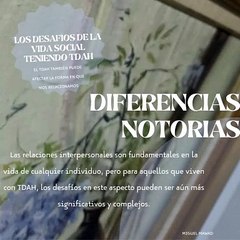 Miguel Mawad –  Los desafíos de la vida social teniendo TDAH.