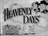 Heavenly Days (1944)