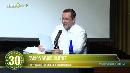 Lo que dijo el exjefe paramilitar Carlos Mario Jiménez alias Macaco en el Encuentro por la Verdad para la no repetición