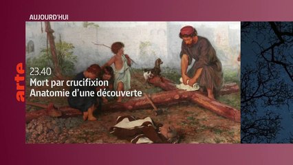 Mort par crucifixion : Anatomie d’une découverte - 25 mars