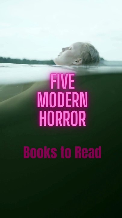 5 Chilling Modern Horror Books to Read