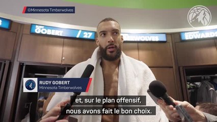 Timberwolves - Gobert : "Sur le plan offensif, nous avons fait le bon choix"
