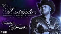 El Komander - Las Mañanitas - Dia De Las Madres 2020