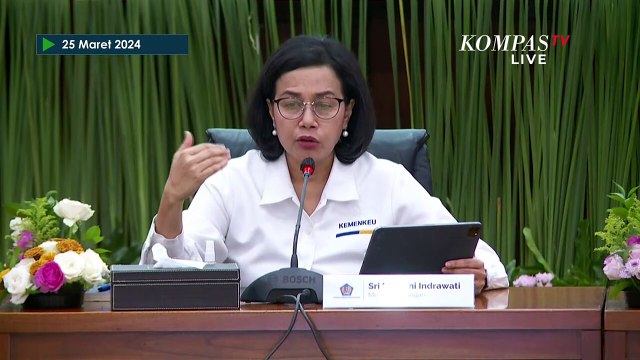 [FULL] Menkeu Sri Mulyani Beberkan APBN per Maret 2024, Waspadai Situasi Geopolitik Dunia