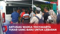 Jelang Lebaran, Ratusan Warga di Yogyakarta Antusias Tukar Uang Baru