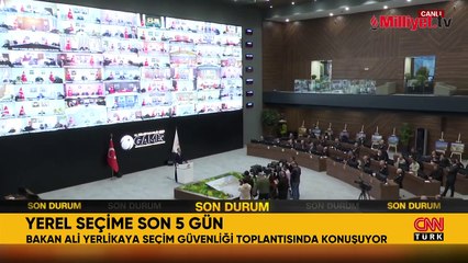 Bakan Yerlikaya'dan seçim güvenliğine ilişkin açıklama