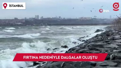 Bakırköy sahilinde fırtına nedeniyle dalgalar oluştu