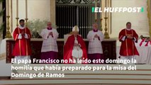 El papa Francisco no lee la homilía en la misa del Domingo de Ramos