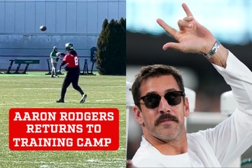 Aaron Rodgers returns to training camp after surgery