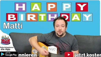 Happy Birthday, Matti! Geburtstagsgrüße an Matti