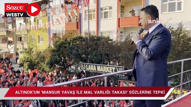 Turgut Altınok'un 'Mansur Yavaş ile mal varlığı takası' sözlerine tepki