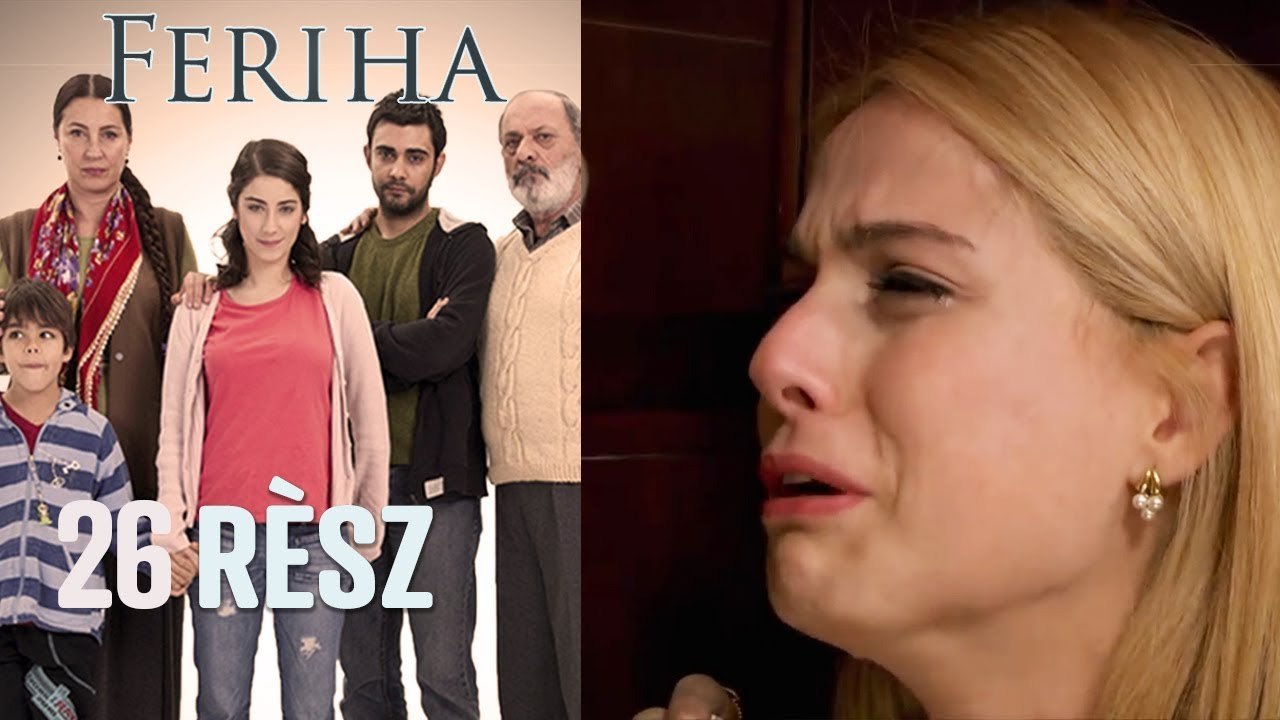Feriha - 26. rész