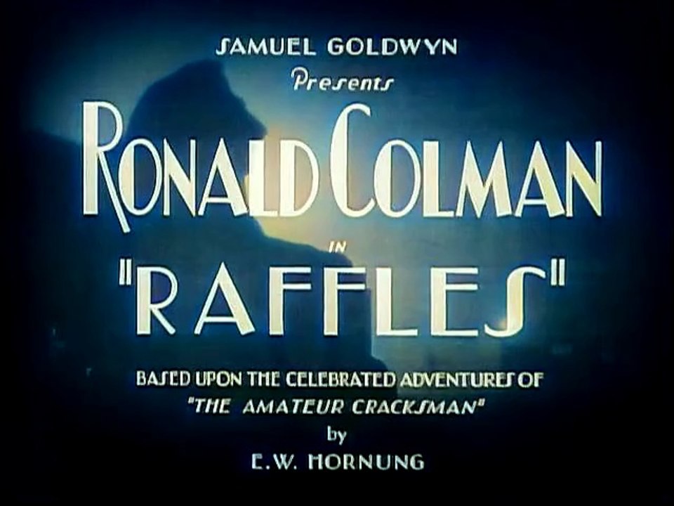 Raffles (1930) | Adventure | Drama | History | Romance | Colorized