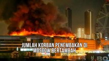 Jumlah Penembakan di Moskow Rusia Bertambah