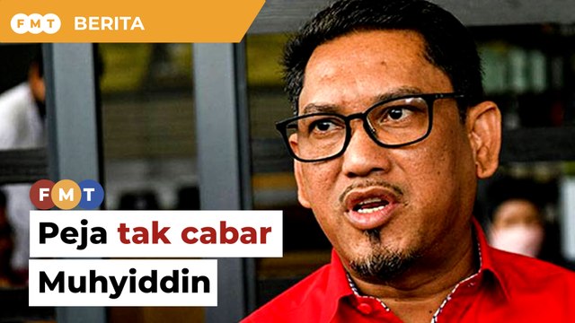 Peja tak cabar Muhyiddin, masih berteka-teka kerusi timbalan presiden