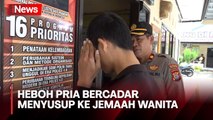 Pria Bercadar Ditangkap saat Menyusup ke Jemaah Wanita di Makassar