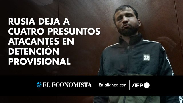 Rusia deja a cuatro presuntos atacantes en detención provisional