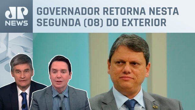 Tarcísio não comparecerá em ato no Congresso; Fabio Piperno e Claudio Dantas comentam