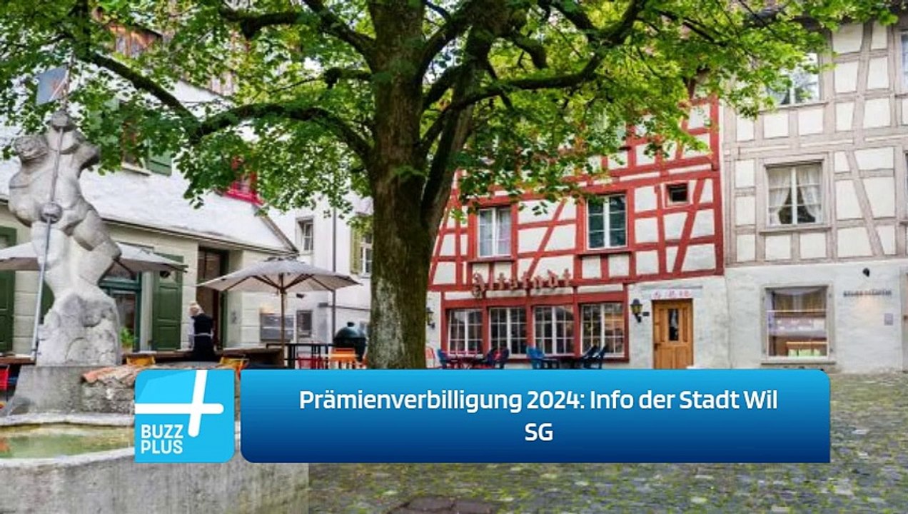 Prämienverbilligung 2024: Info der Stadt Wil SG