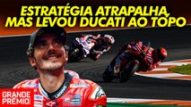 Ducati dificulta própria vida, mas chegou AO TOPO com ESTRATÉGIA DE IGUALDADE