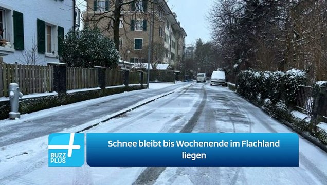 Schnee bleibt bis Wochenende im Flachland liegen
