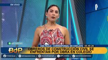 Lambayeque: obreros se enfrentan por construcción de colegio en Ferreñafe