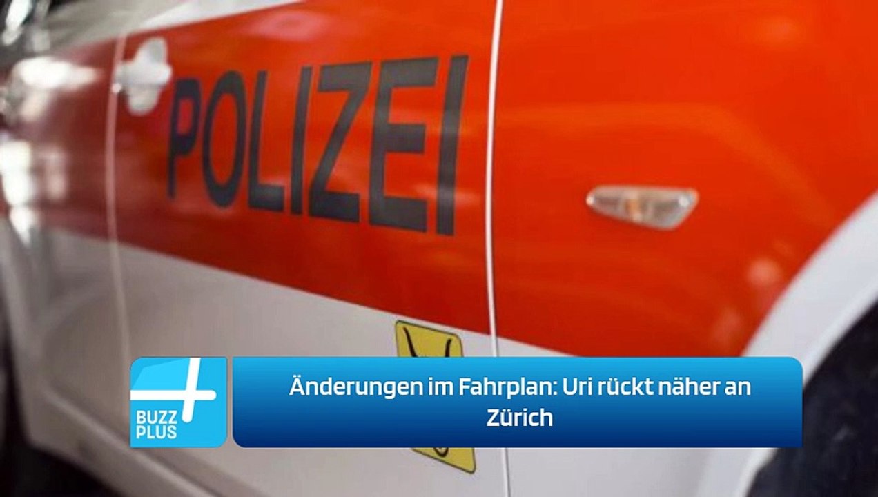 Änderungen im Fahrplan: Uri rückt näher an Zürich