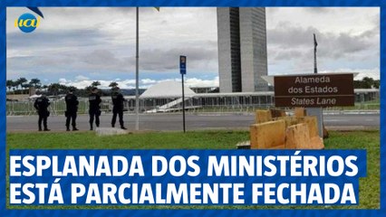 Esplanada dos Ministérios está parcialmente fechada nesta segunda