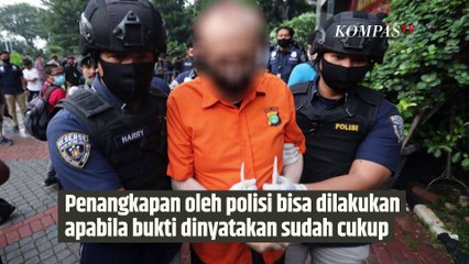 Bolehkah Polisi Menangkap Tersangka Tanpa Surat Perintah? Begini Aturannya | SINAU