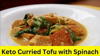 Keto Curried Tofu with Spinach