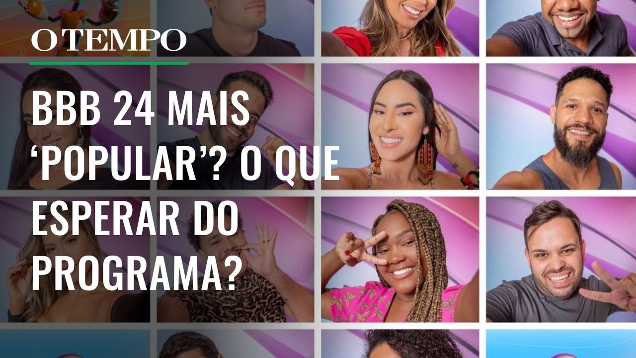 BBB 24 aposta em perfis de participantes 'populares' | É Tempo de BBB