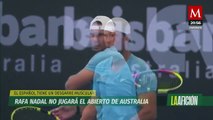 Rafael Nadal se perderá el Abierto de Australia debido a una lesión