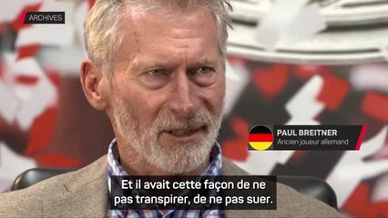 Décès de Beckenbauer - Breitner : “Il se contentait de planer au-dessus du terrain et de faire de belles passes”