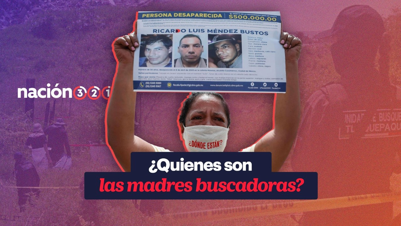 ¿Quienes son las madres buscadoras?