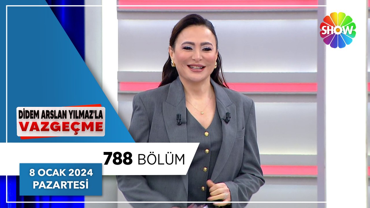 Didem Arslan Yılmaz'la Vazgeçme 788. Bölüm | 8 Ocak 2024