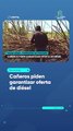 Cañeros piden garantizar oferta de diésel