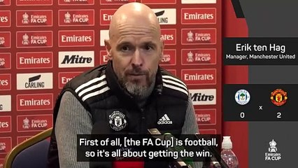 Ten Hag taking FA Cup 'seriously' after Wigan win