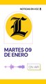 Resumen de noticias martes 09 de enero