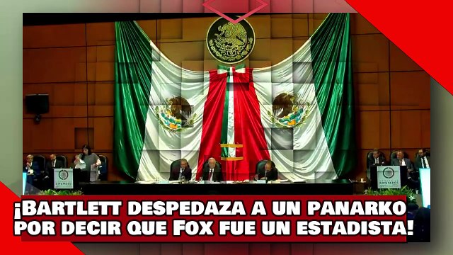 ¡VEAN! ¡Bartlett hace pedazos a un panarko lacayo de Claudio X. por decir que Fox fue un estadista!