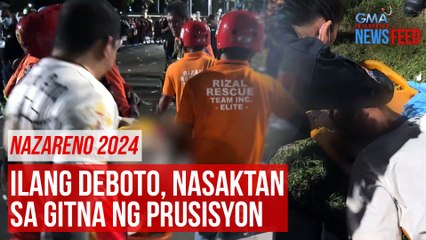 Nazareno 2024 - Ilang deboto, nasaktan sa gitna ng prusisyon | GMA Integrated Newsfeed