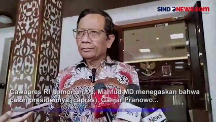 Bantah Ada Serangan Personal, Mahfud MD: Pak Ganjar hanya Minta Keterbukaan Data