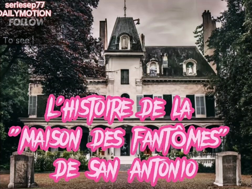 L'histoire de la "maison des fantômes" de San Antonio #shorts Mystery paranormal trending France   #fyp #viral #asmr