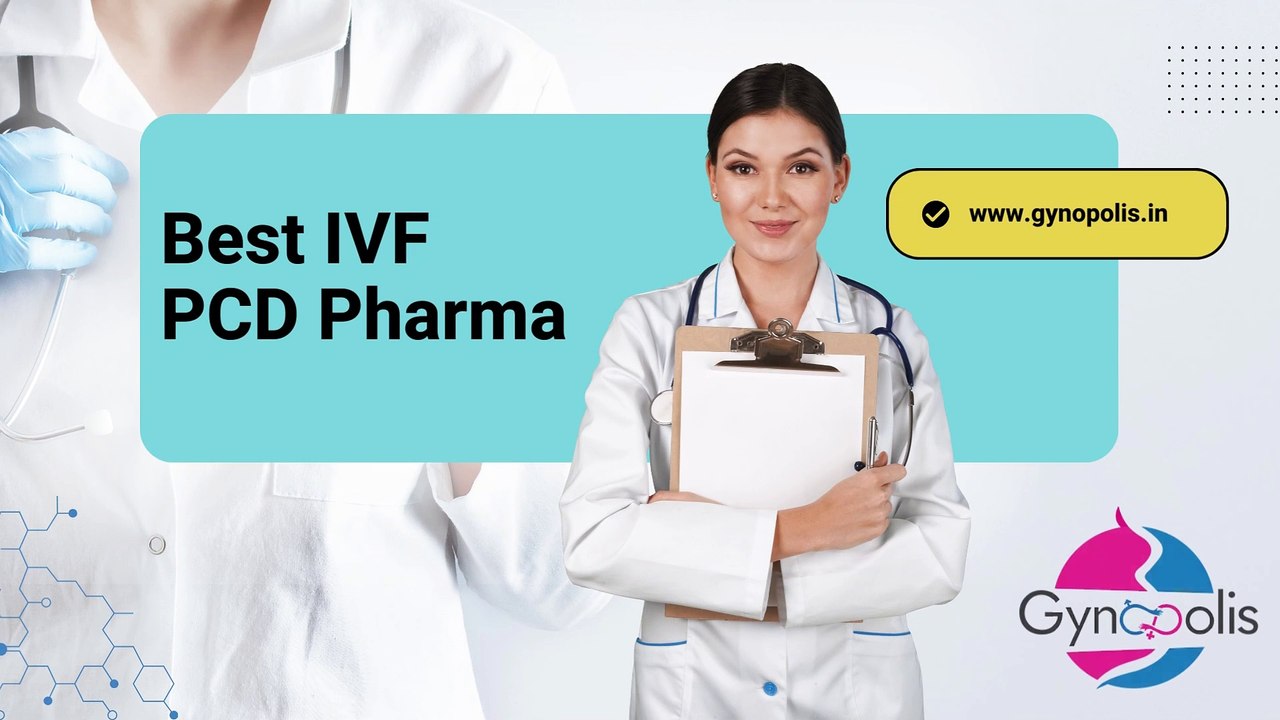 Best IVF PCD Pharma | Gynopolis